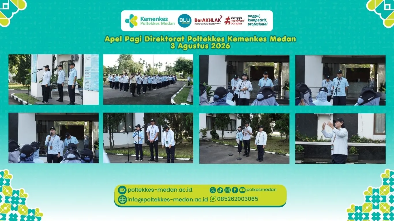 Apel pagi Poltekkes Kemenkes Medan Senin, 3 Agustus 2026